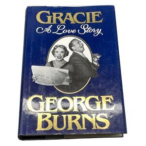 Gracie A love story book George Burns hardcover copyright 1988 English READ